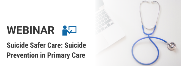 Suicide Safer Care Suicide Prevention In Primary Care Suicide 3185
