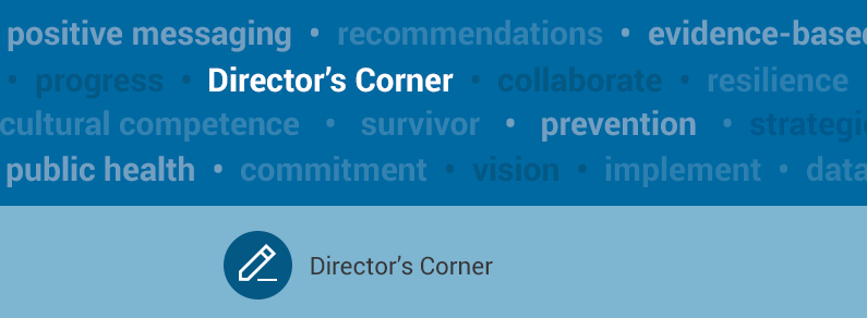 Director’s Corner: Postvention as Prevention