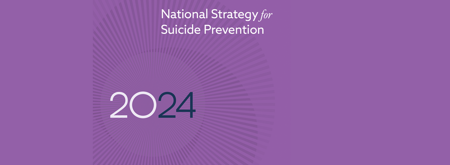 2024 National Strategy for Suicide Prevention – Suicide Prevention ...